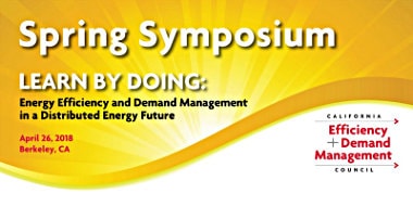Spring Symposium by California Efficiency + Demand Management Council